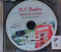 Death of a Gossip written by M.C. Beaton performed by David Monteath on MP3 CD (Unabridged)